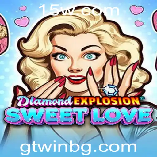 gtwin | DiamondExplosionSweetLove: Um mergulho no universo do jogo moderno